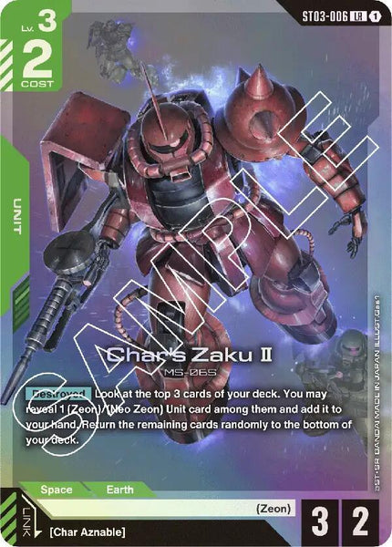 ST03-006 (LR) - Char’s Zaku II - Zeon’s Rush - Gundam Card Game